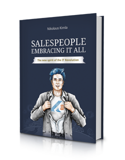 Salespeople Embracing it All: The New Spirit of IT Revolution